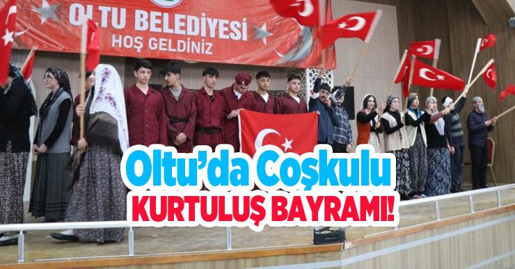 Oltu’da coşkulu kurtuluş bayramı…