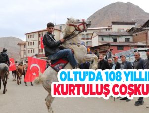 Oltu’da 108 yıllık kurtuluş coşkusu…