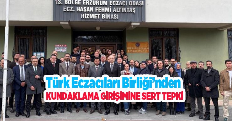 Türk Eczacıları Birliği’nden kundaklama girişimine sert tepki…