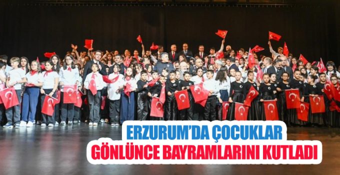 Erzurum’da çocuklar gönlünce bayramlarını kutladı