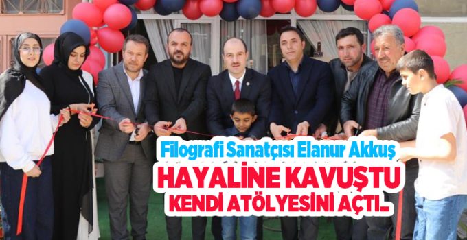 Filografi sanatçısı Elanur Akkuş hayaline kavuştu, kendi atölyesini açtı..