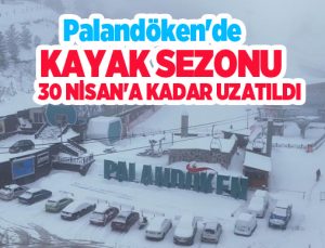 Palandöken’de kayak sezonu 30 Nisan’a kadar uzatıldı…