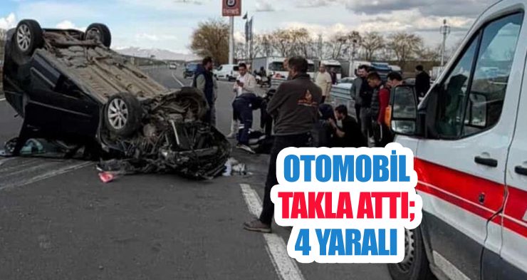 Otomobil takla attı; 4 yaralı