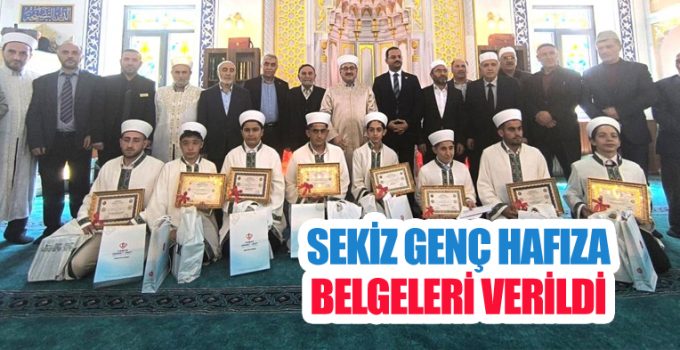 Sekiz genç hafıza belgeleri verildi