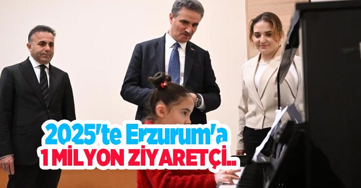 2025’te Erzurum’a 1 milyon ziyaretçi..