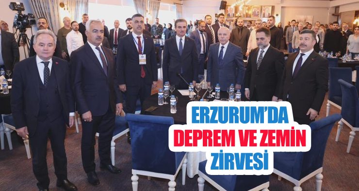 Erzurum’da deprem ve zemin zirvesi
