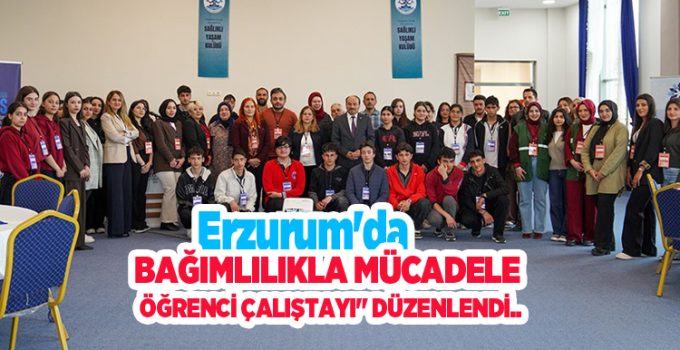 ETÜ’de “Bağımlılıkla Mücadele Öğrenci Çalıştayı” düzenlendi…
