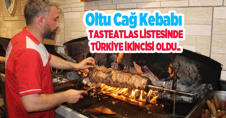 Oltu Cağ kebabı TasteAtlas listesinde Türkiye ikincisi oldu…