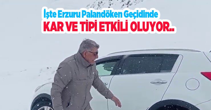Palandöken geçidinde kar ve tipi etkili oluyor..