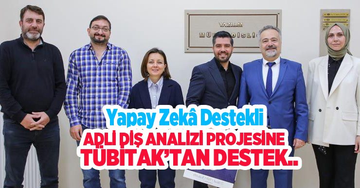 Yapay zekâ destekli adli diş analizi projesine TÜBİTAK’tan destek…