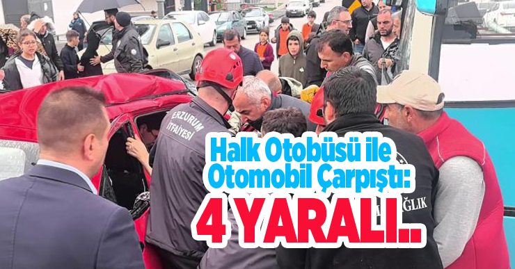 Halk otobüsü ile otomobil çarpıştı: 4 yaralı