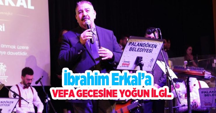 İbrahim Erkal’a vefa gecesine yoğun ilgi…