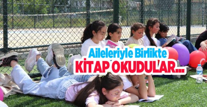 Aileleriyle birlikte kitap okudular..