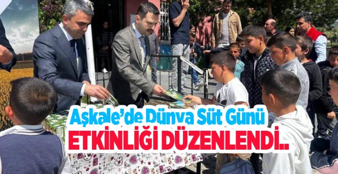 Aşkale’de dünya süt günü etkinliği düzenlendi..