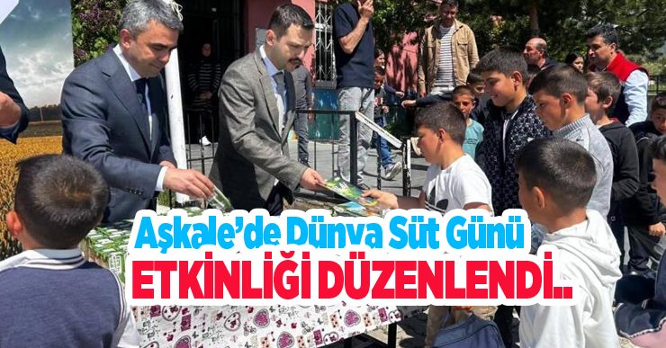 Aşkale’de dünya süt günü etkinliği düzenlendi..