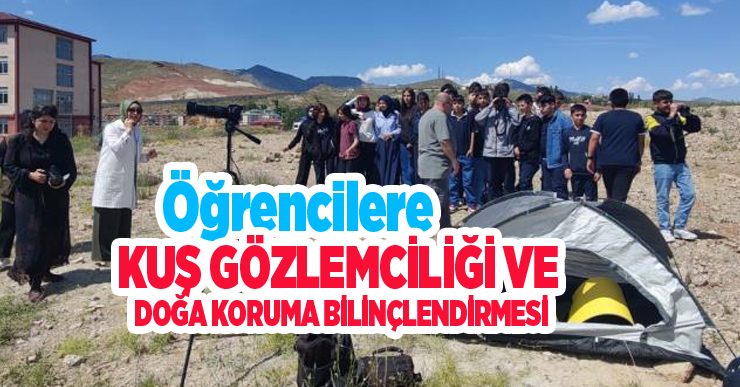 Öğrencilere kuş gözlemciliği ve doğa koruma bilinçlendirmesi