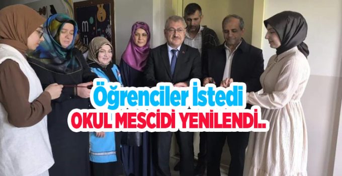 Öğrenciler istedi, okul mescidi yenilendi…