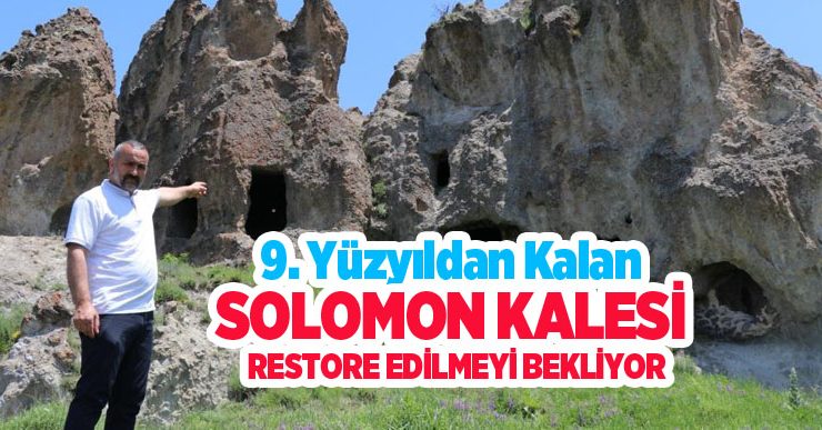 9. yüzyıldan kalan Solomon Kalesi restore edilmeyi bekliyor..