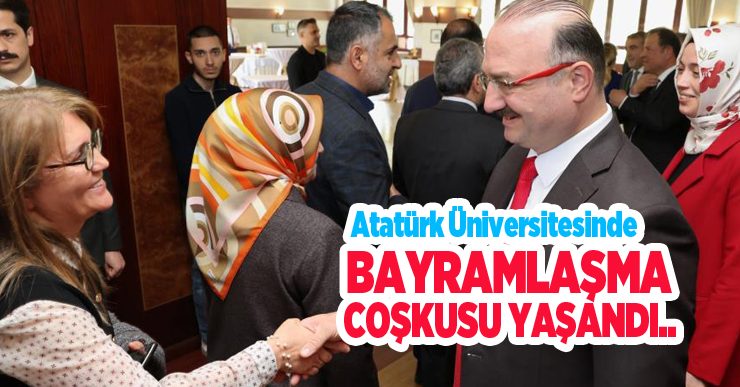Atatürk Üniversitesinde bayramlaşma coşkusu yaşandı..