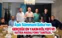 Âşık Sümmani Baba’nın gerçeğe en yakın rölyefi ve hatıra madalyonu tanıtıldı…