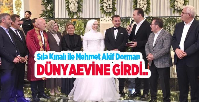 Sıla Kınalı ile Mehmet Akif Dorman dünyaevine girdi…