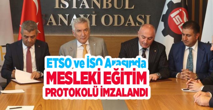 Erzurum sanayisi için önemli adım: ETSO ve İSO arasında mesleki eğitim protokolü imzalandı..