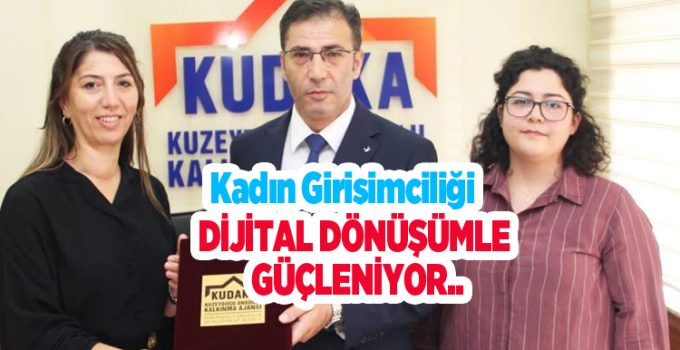 Kadın girişimciliği dijital dönüşümle güçleniyor…