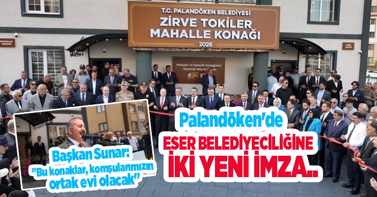 Palandöken’de eser belediyeciliğine iki yeni imza…
