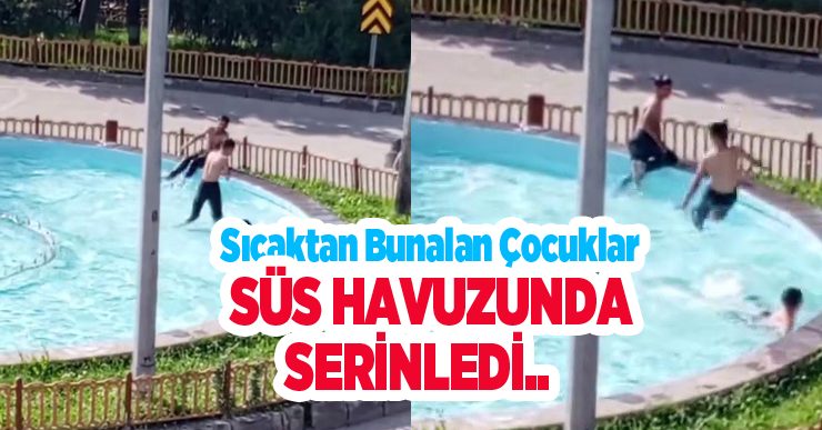 Sıcaktan bunalan çocuklar süs havuzunda serinledi..