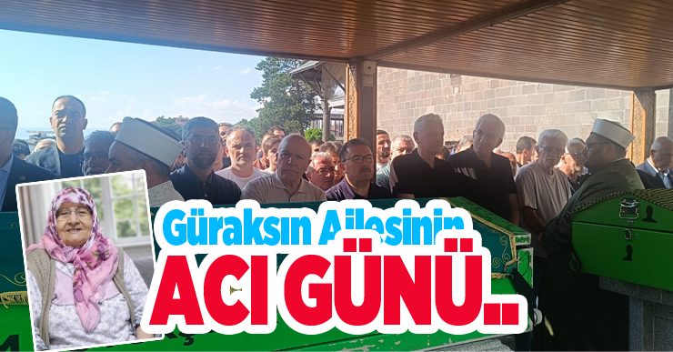 Yakutiye Belediye Meclis Üyesi Yasin Güraksın’ın Annesi Müşerref Güraksın Son Yolculuğuna Uğurlandı..