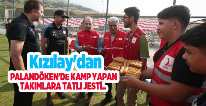 Kızılay’dan Palandöken’de kamp yapan takımlara tatlı jesti..