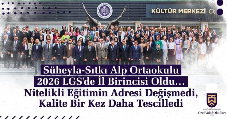 Süheyla-Sıtkı Alp Ortaokulu 2026 LGS’de il birincisi oldu..