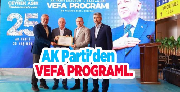 AK Parti’den vefa programı..