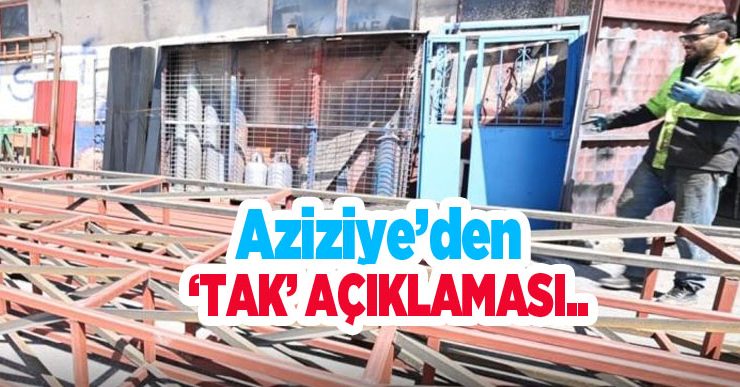 Aziziye’den ‘TAK’ açıklaması…