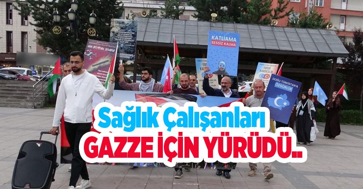 Sağlık çalışanları Gazze için yürüdü…