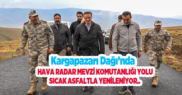 Kargapazarı Dağı’nda Hava Radar Mevzi Komutanlığı yolu sıcak asfaltla yenileniyor…
