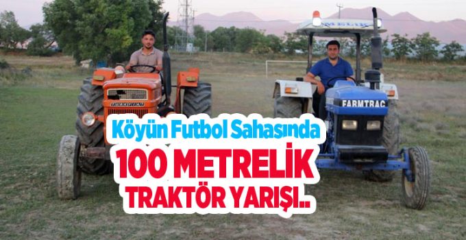 Çay sohbeti iddiaya dönüştü: Köyün futbol sahasında 100 metrelik traktör yarışı..