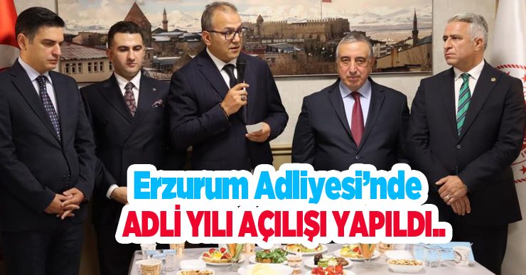 Erzurum Adliyesi’nde Adli Yılı açılışı yapıldı…