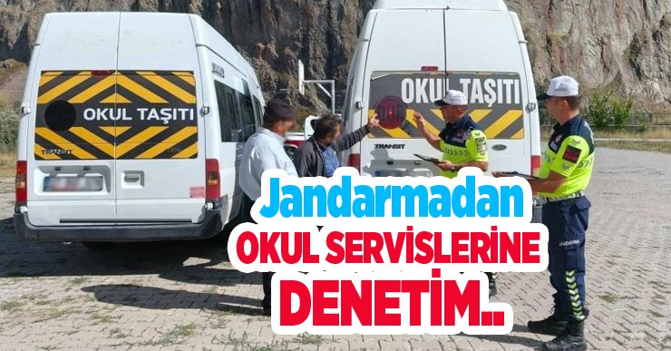 Jandarmadan okul servislerine denetim…
