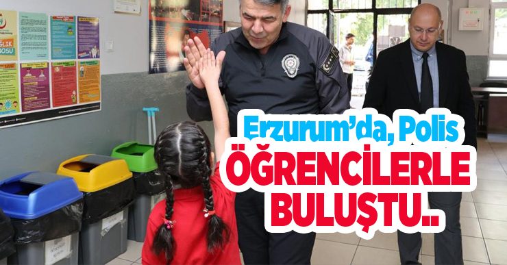 Polis öğrencilerle buluştu…