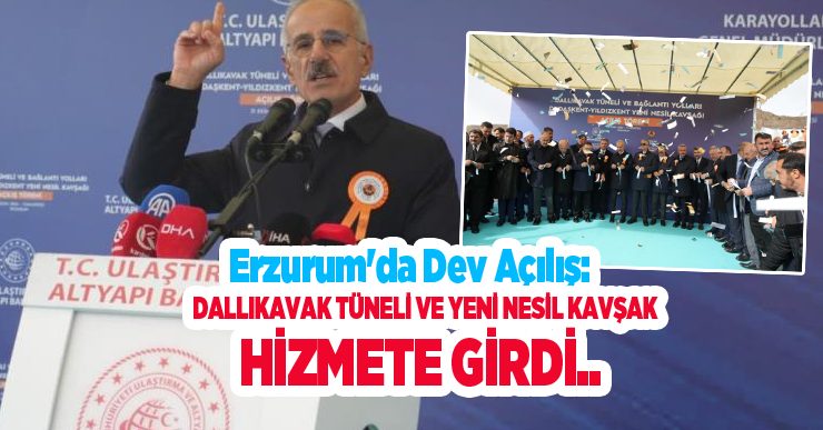 Bakan Uraloğlu Erzurum’da açıkladı: Ulaşım altyapısına 168 milyar liralık dev yatırım..